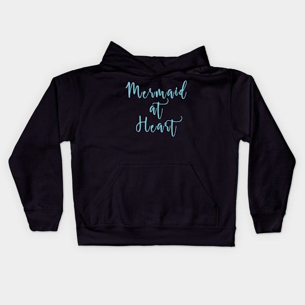 Mermaid at Heart Kids Hoodie by unicorn shirt